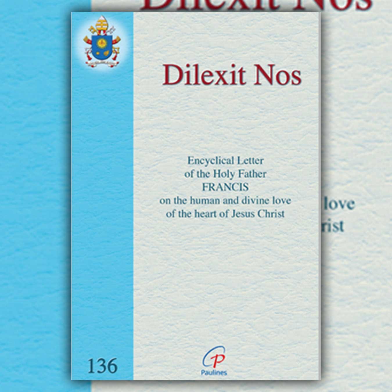 Dilexit Nos