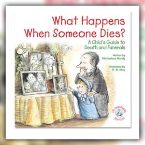 What Happens When Someone Dies?