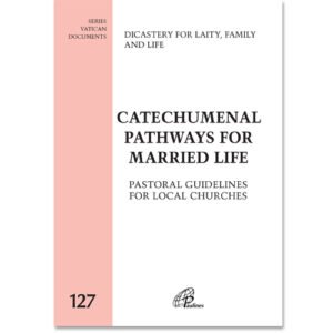 Catechumenal Pathways for Married Life