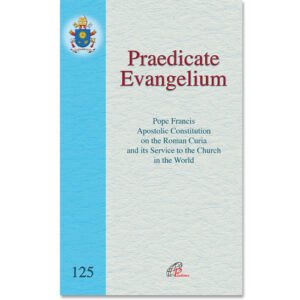 Praedicate Evangelium (Apostolic Constitution on the Roman Curia)