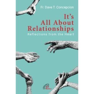 It's All About Relationships