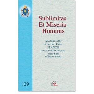 Sublimitas Et Miseria Hominis