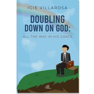 Doubling Down On God