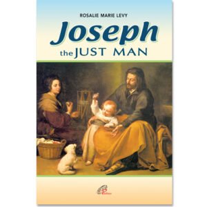 Joseph The Just Man