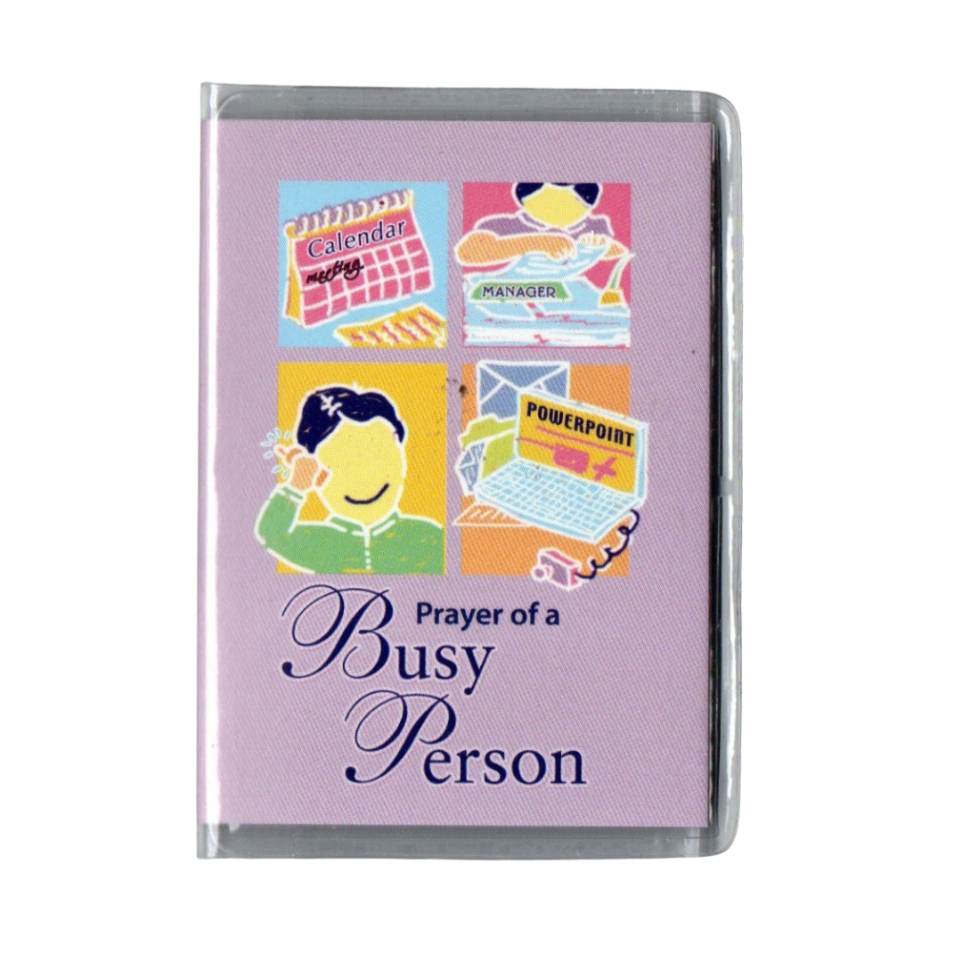 Prayer of a Busy Person