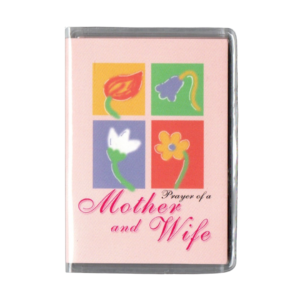 Prayer of a Mother and Wife